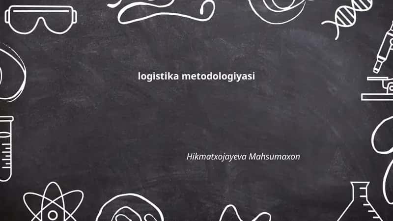 Logistika metodologiyasi