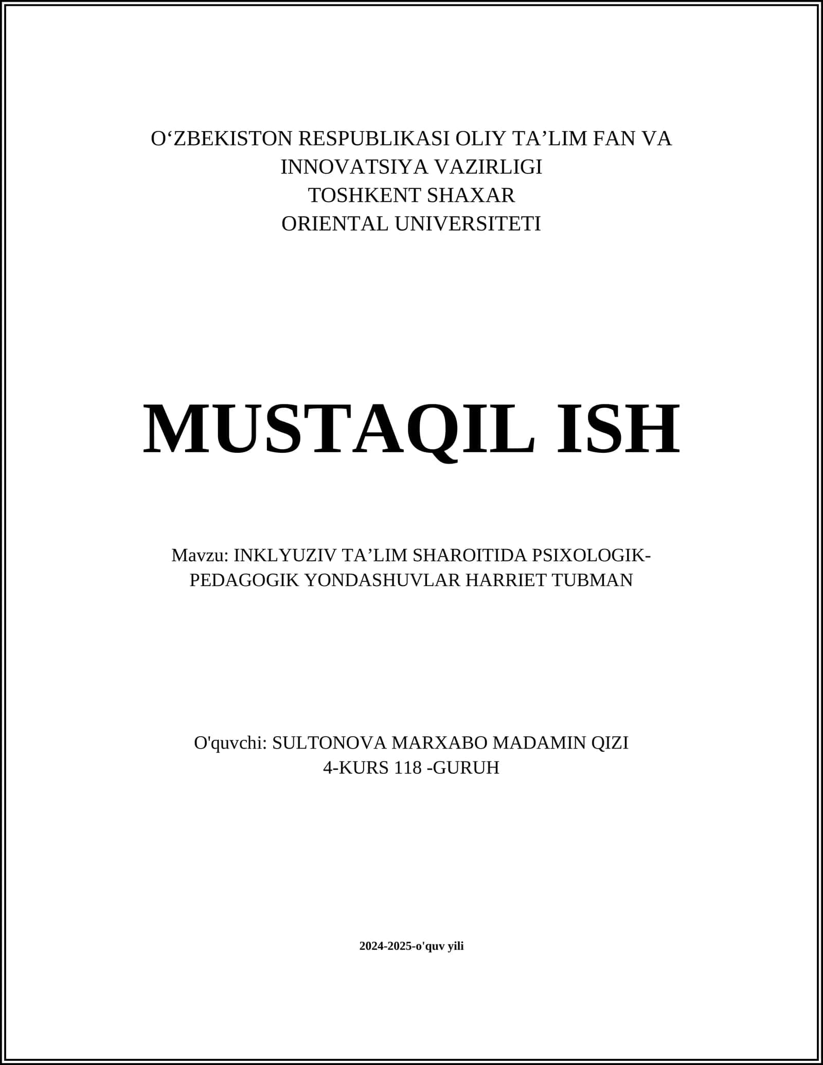INKLYUZIV TA’LIM SHAROITIDA PSIXOLOGIK-PEDAGOGIK YONDASHUVLAR HARRIET TUBMAN