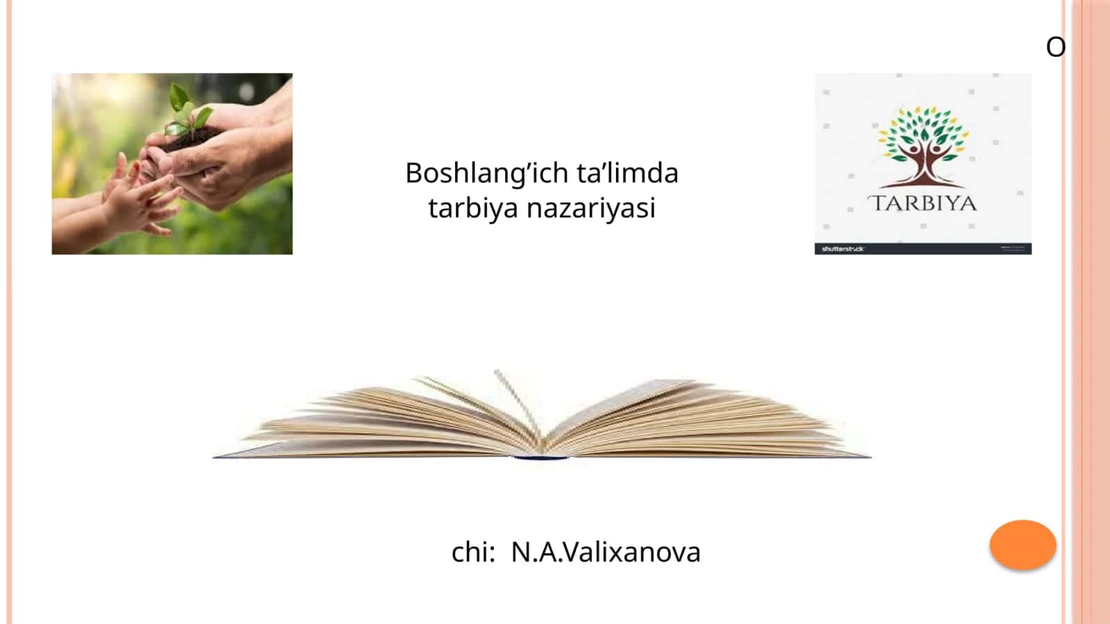 Boshlang’ich ta’limda tarbiya nazariyasi