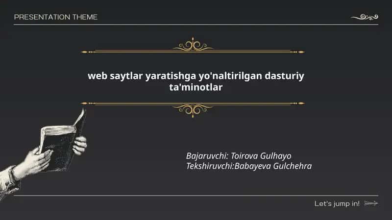 web saytlar yaratishga yo'naltirilgan dasturiy ta'minotlar