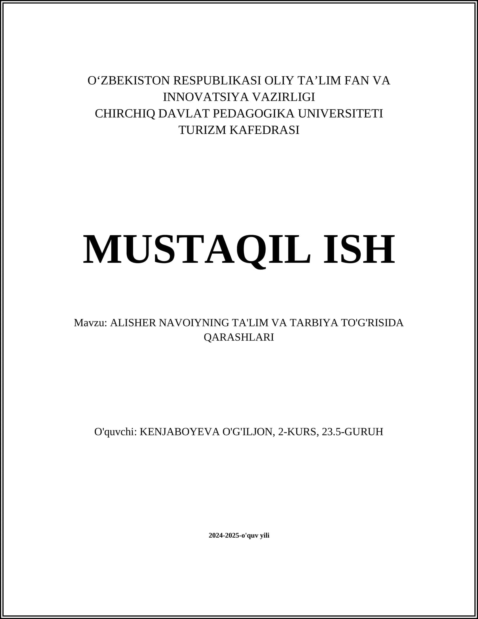 ALISHER NAVOIYNING TA'LIM VA TARBIYA TO'G'RISIDA QARASHLARI