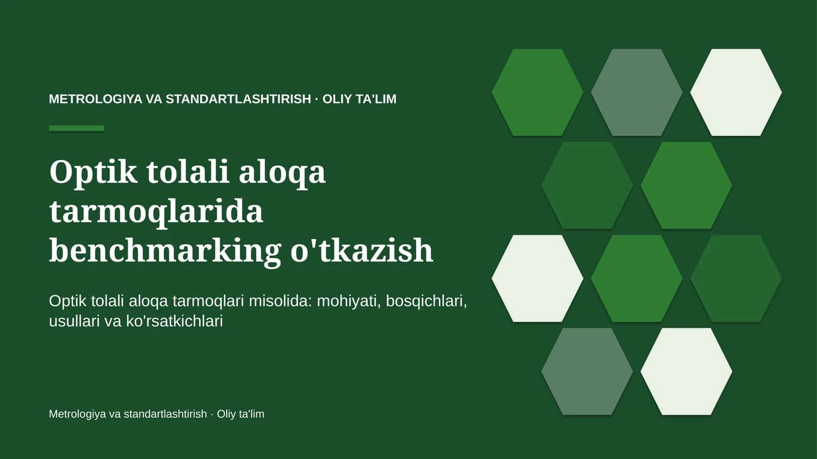 Optik tolali aloqa tarmoqlarida benchmarking o'tkazish