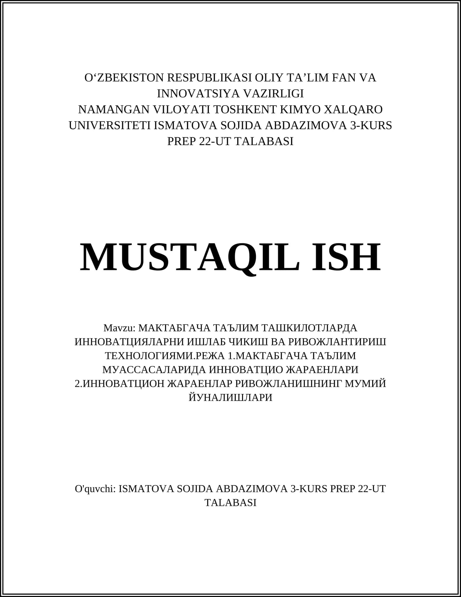 МАКТАБГАЧА ТАЪЛИМ ТАШКИЛОТЛАРДА ИННОВАТЦИЯЛАРНИ ИШЛАБ ЧИКИШ ВА РИВОЖЛАНТИРИШ ТЕХНОЛОГИЯМИ