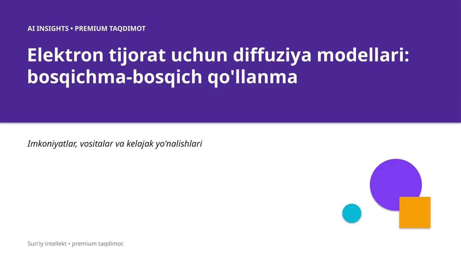 Elektron tijorat uchun diffuziya modellari: bosqichma-bosqich qo'llanma