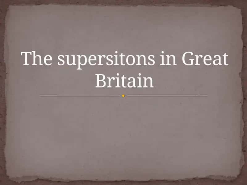 Thesupersitonsin Great Britain
