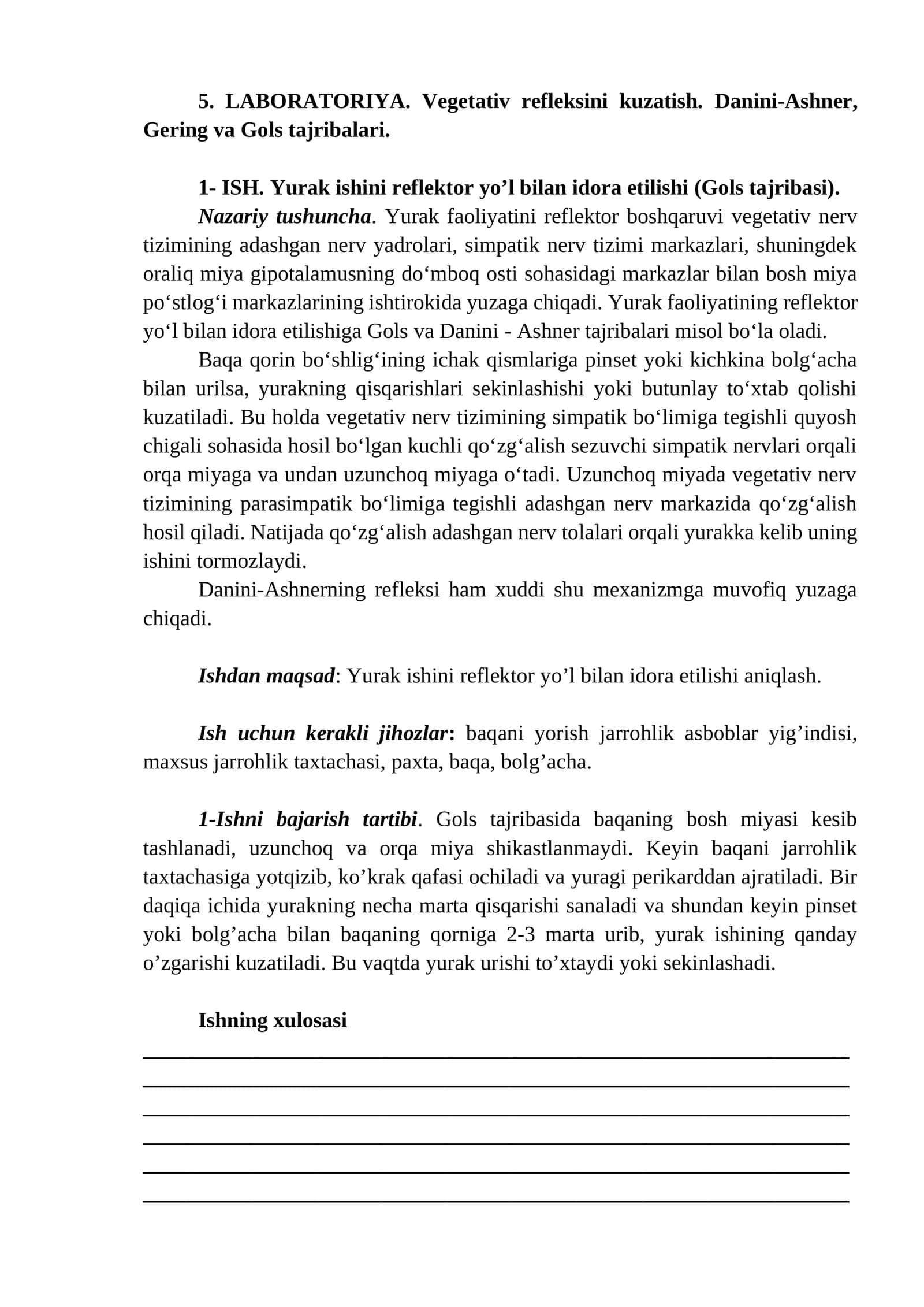 LABORATORIYA. Vegetativ refleksini kuzatish. Danini-Ashner, Gering va Gols tajribalari