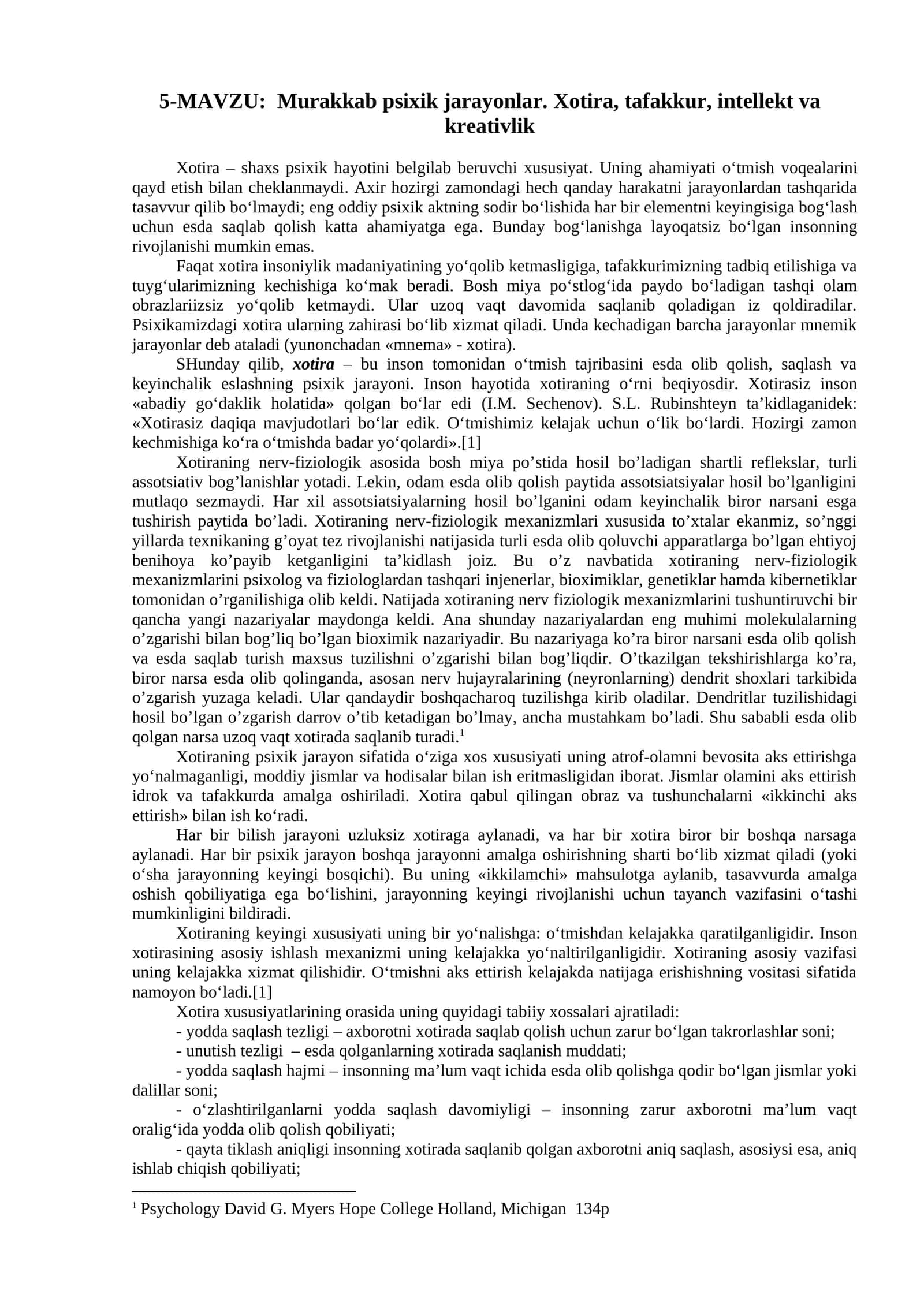 Murakkab psixik jarayonlar. Xotira, tafakkur, intellekt va kreativlik
