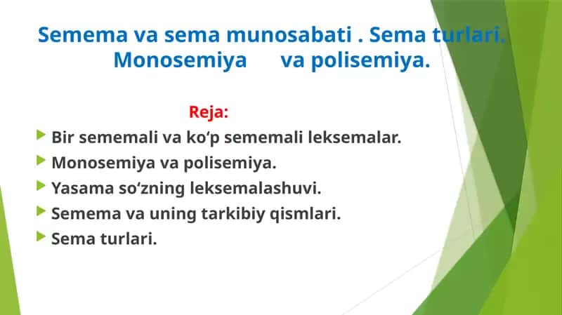 Semema va sema munosabati . Sema turlari. Monosemiya      va polisemiya.