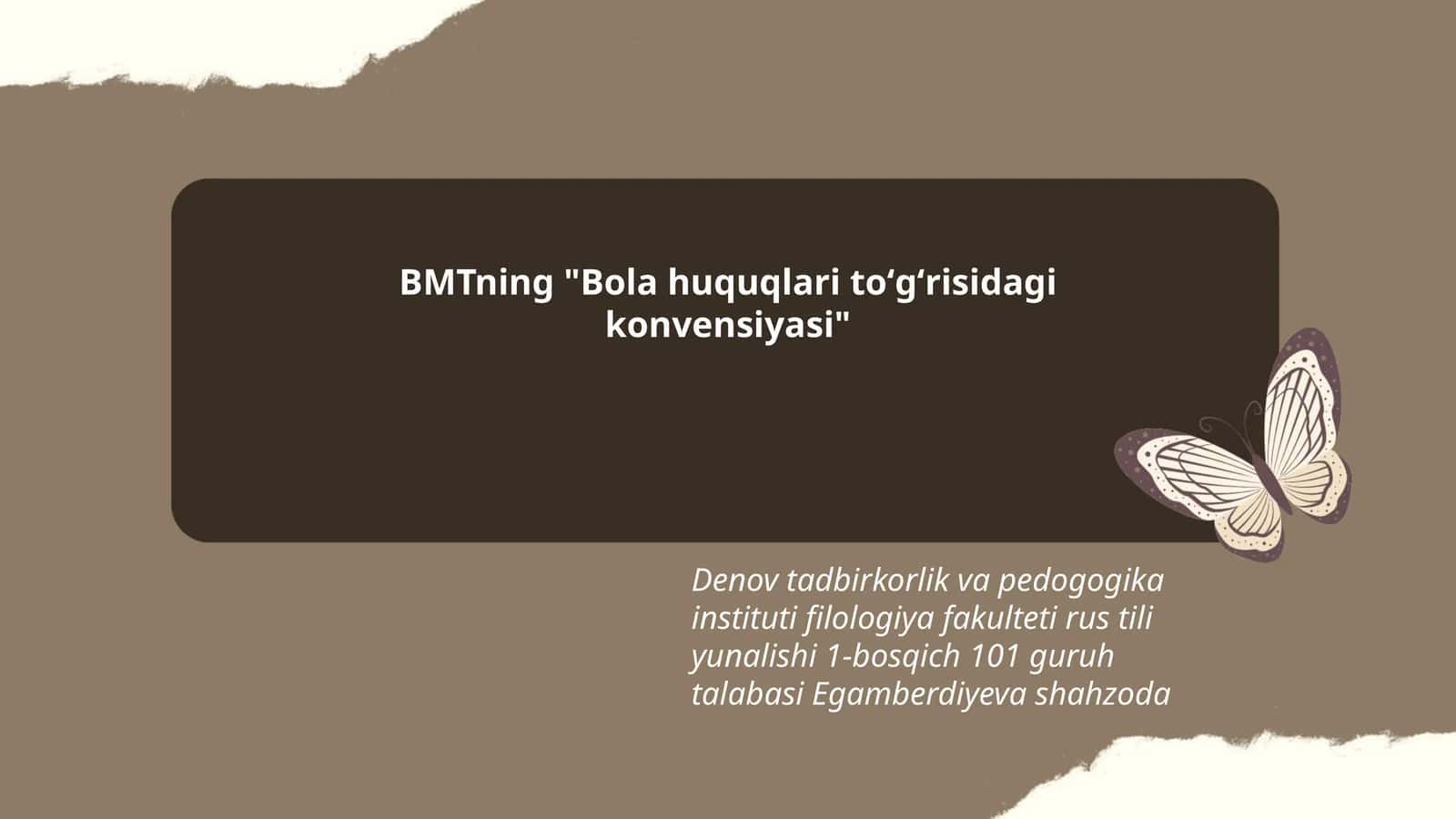 BMTning "Bola huquqlari toʻgʻrisidagi konvensiyasi"