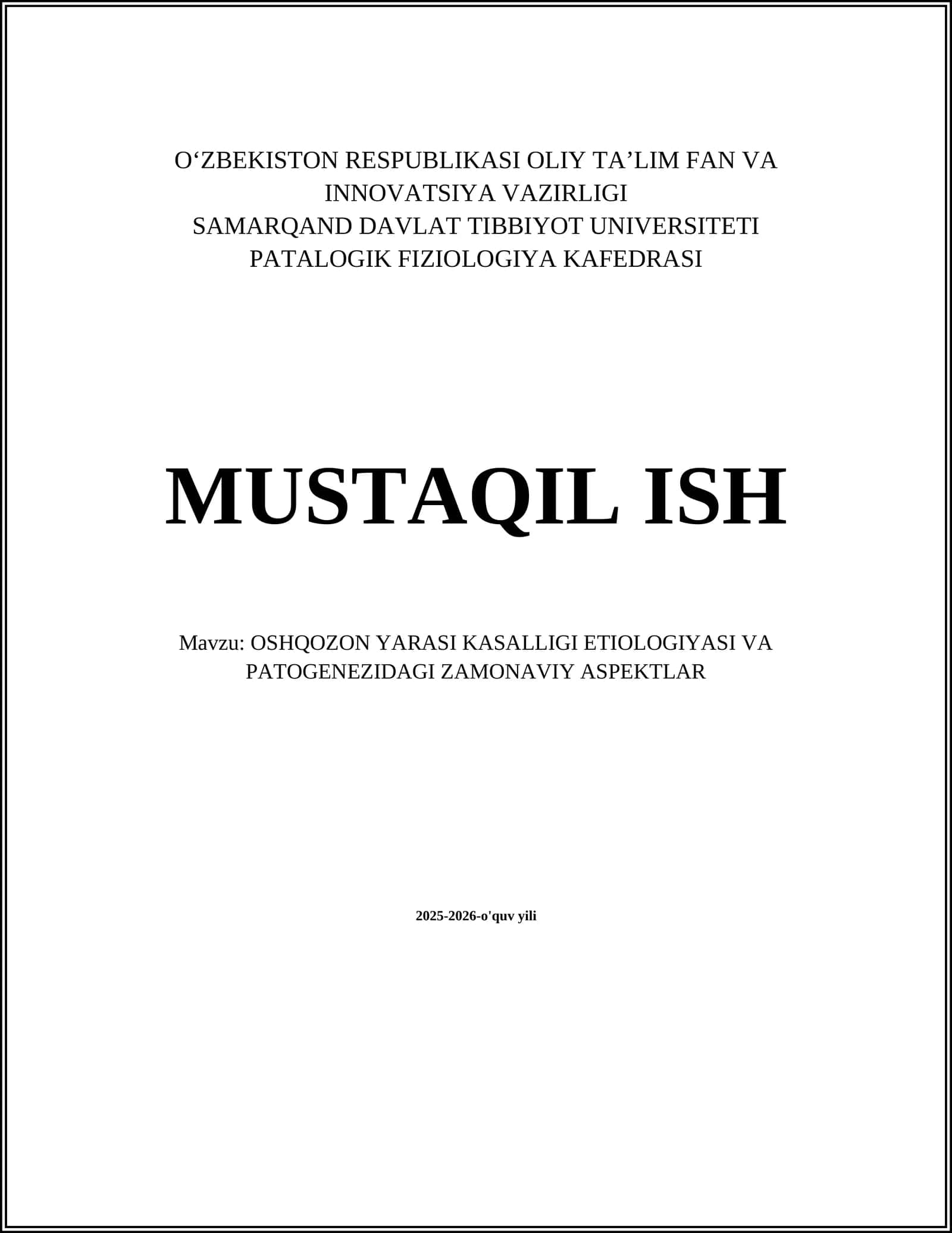 OSHQOZON YARASI KASALLIGI ETIOLOGIYASI VA PATOGENEZIDAGI ZAMONAVIY ASPEKTLAR