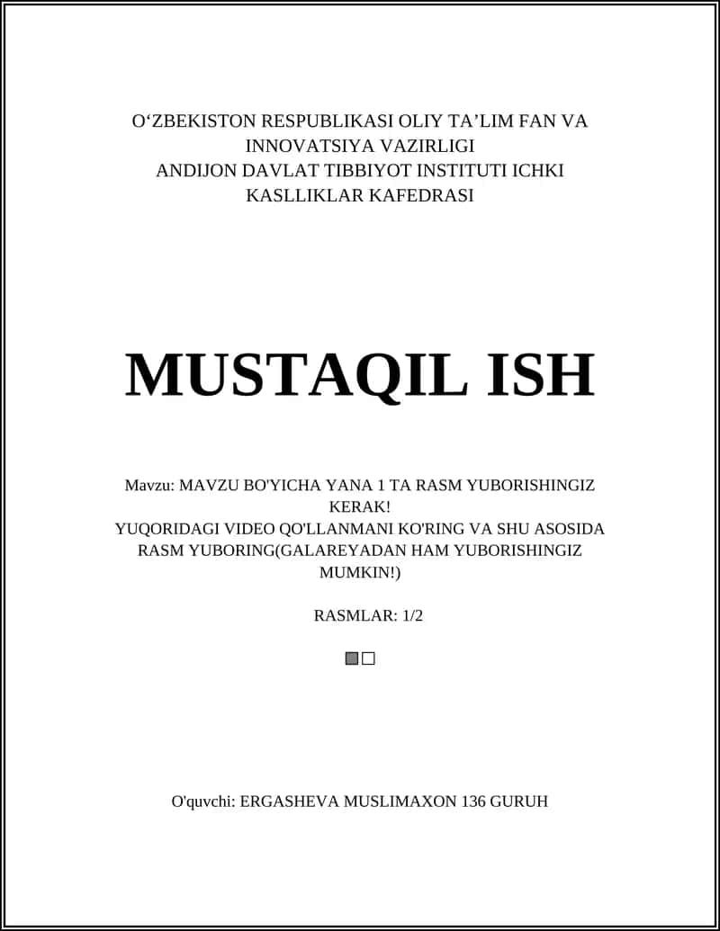 MAVZU BO'YICHA YANA 1 TA RASM YUBORISHINGIZ KERAK!