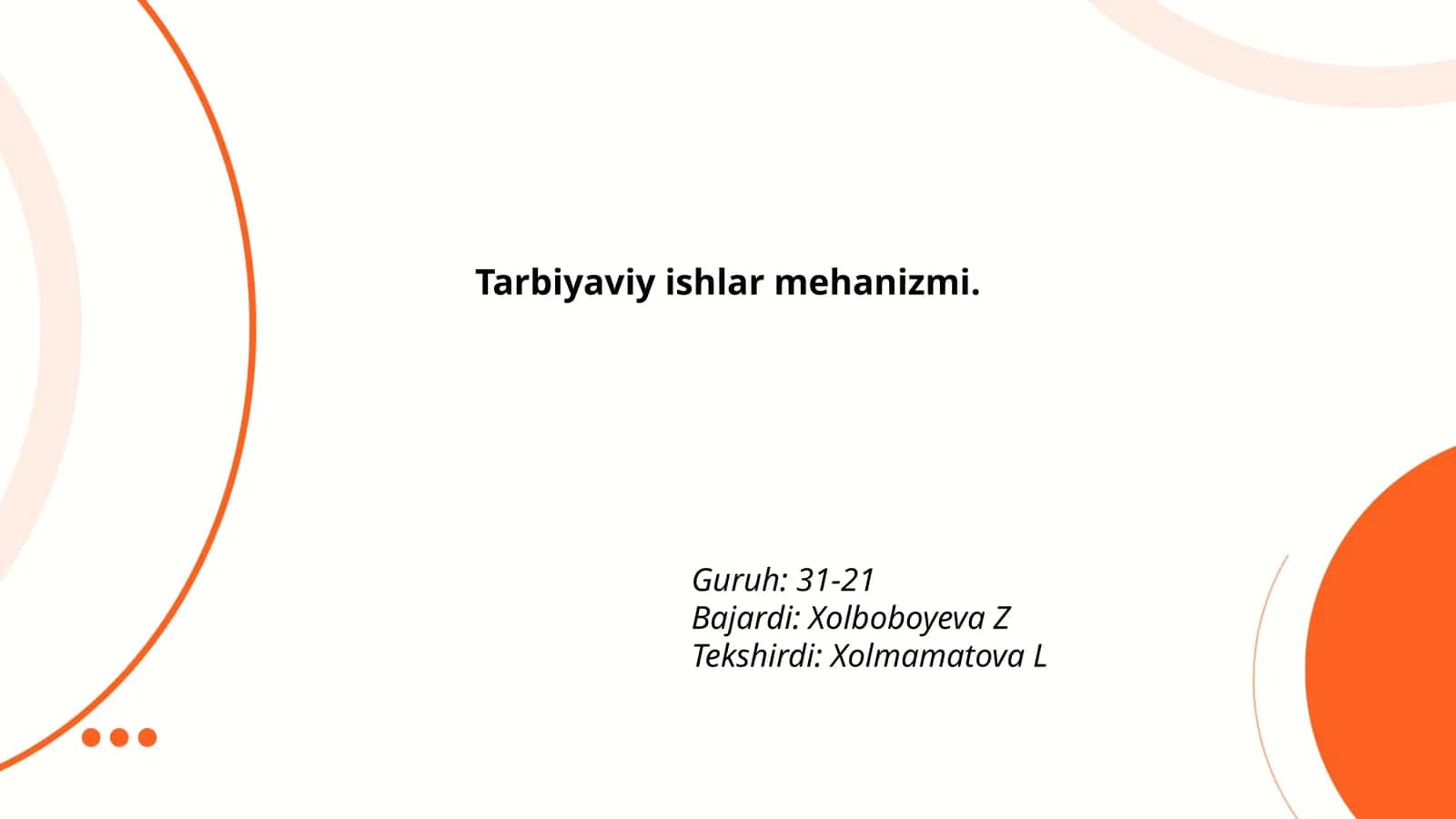 Tarbiyaviy ishlar: Nazariy asoslar
