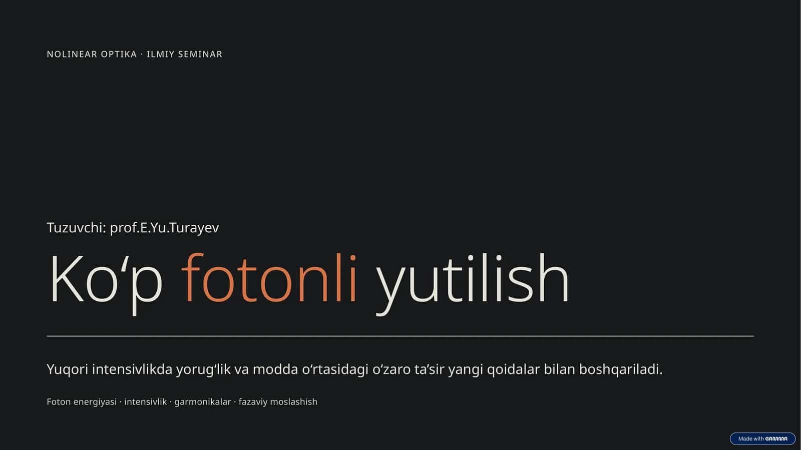 NOLINEAR OPTIKA · ILMIY SEMINAR