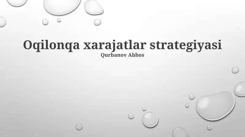 Oqilonqa xarajatlar strategiyasi