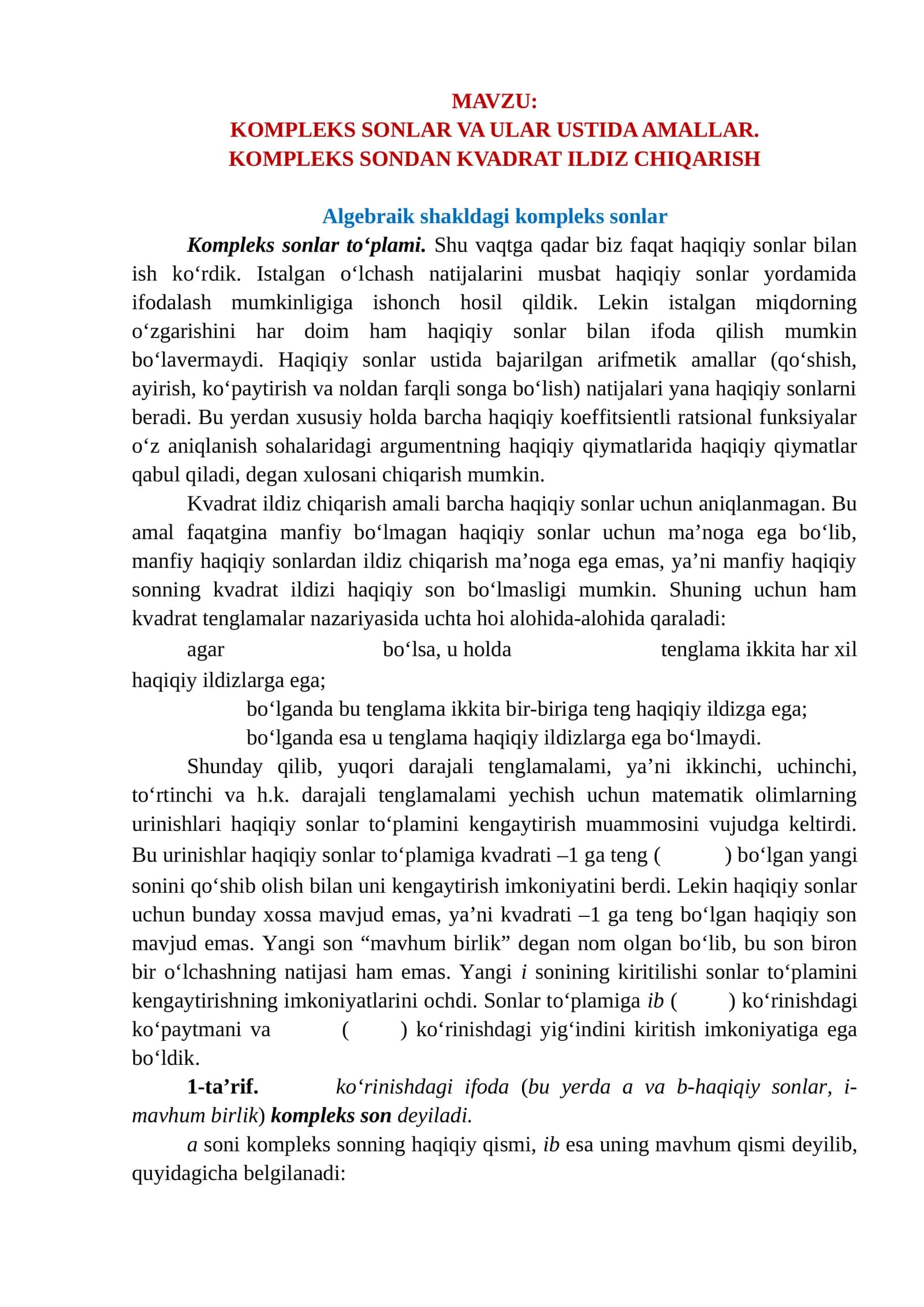 KOMPLEKS SONLAR VA ULAR USTIDA AMALLAR. KOMPLEKS SONDAN KVADRAT ILDIZ CHIQARISH
