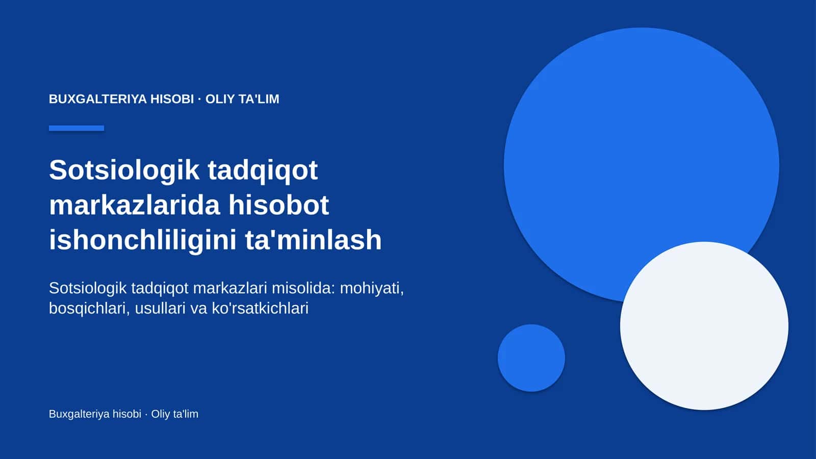 Sotsiologik tadqiqot markazlarida hisobot ishonchliligini ta'minlash