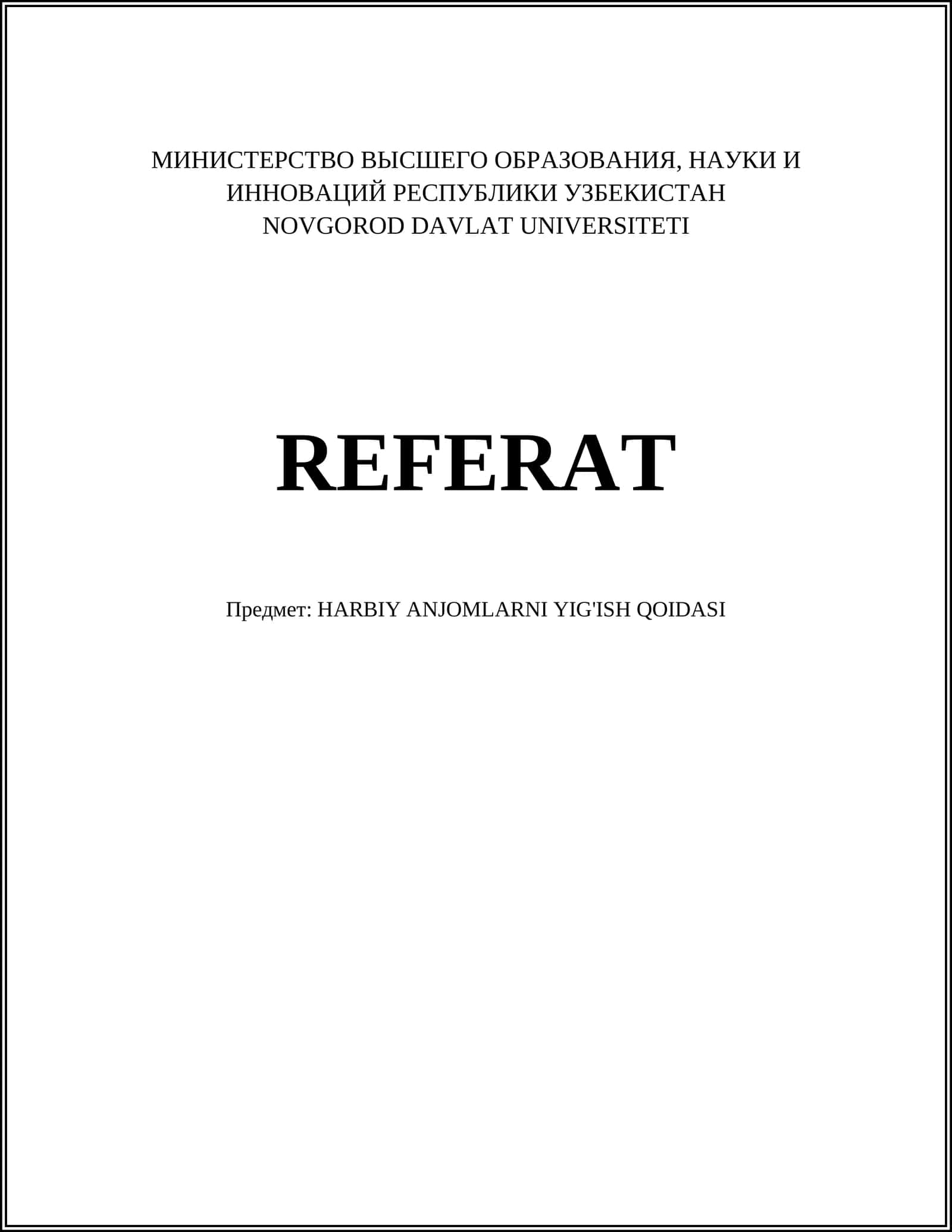 HARBIY ANJOMLARNI YIG'ISH QOIDASI