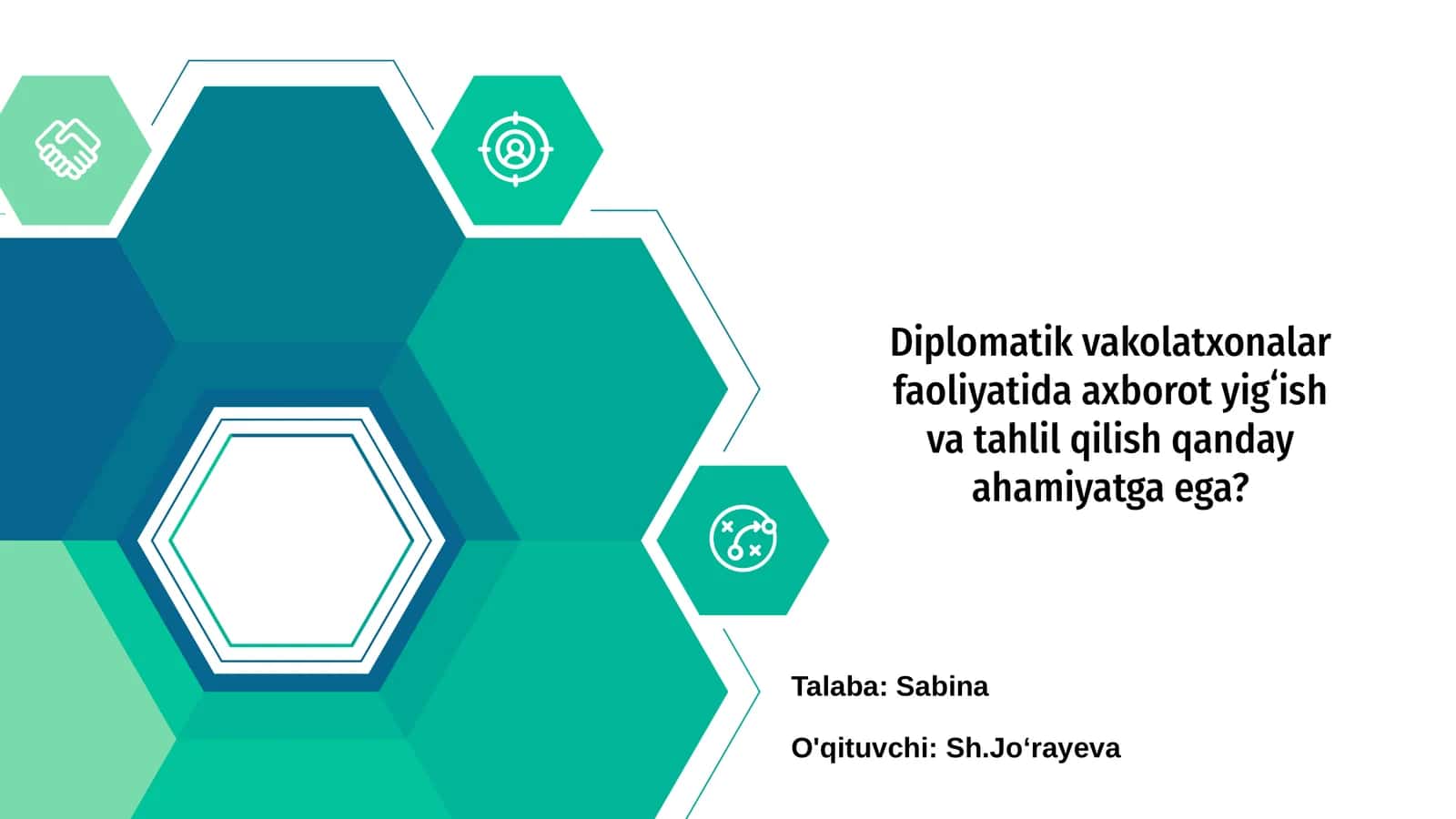 Diplomatik vakolatxonalarning axborot yigʻish va tahlil qilish jarayoni
