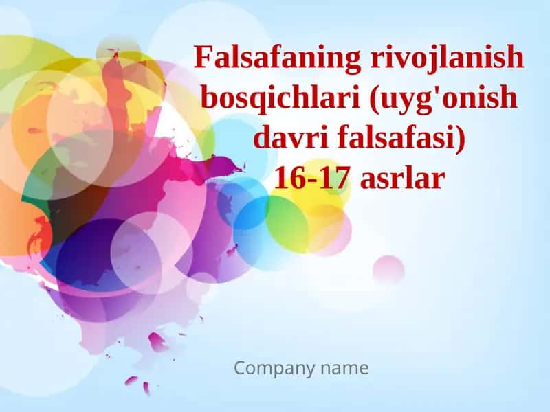 Falsafaning rivojlanish bosqichlari (uyg'onishdavrifalsafasi) 16-17asrlar