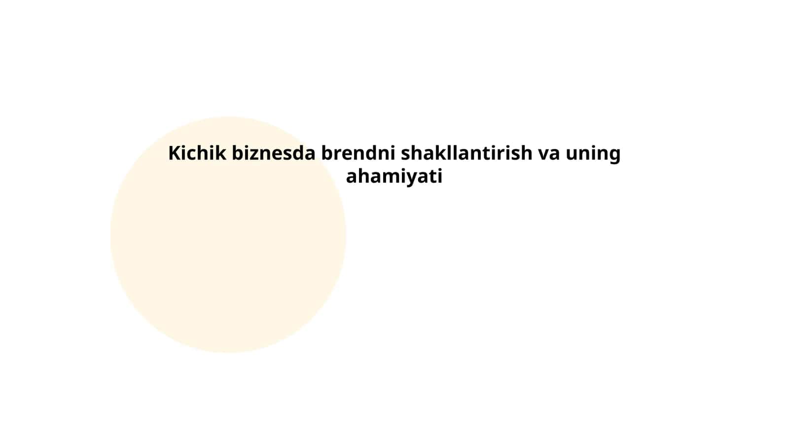 Brendni shakllantirish va uning ahamiyati