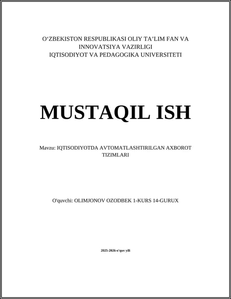 IQTISODIYOTDA AVTOMATLASHTIRILGAN AXBOROT TIZIMLARI