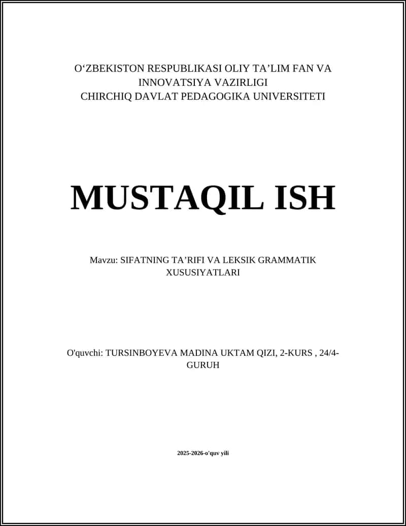 SIFATNING TAʼRIFI VA LEKSIK GRAMMATIK XUSUSIYATLARI