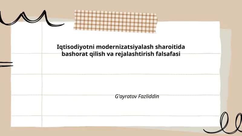 Iqtisodiyotni modernizatsiyalash sharoitida bashorat qilish va rejalashtirish falsafasi