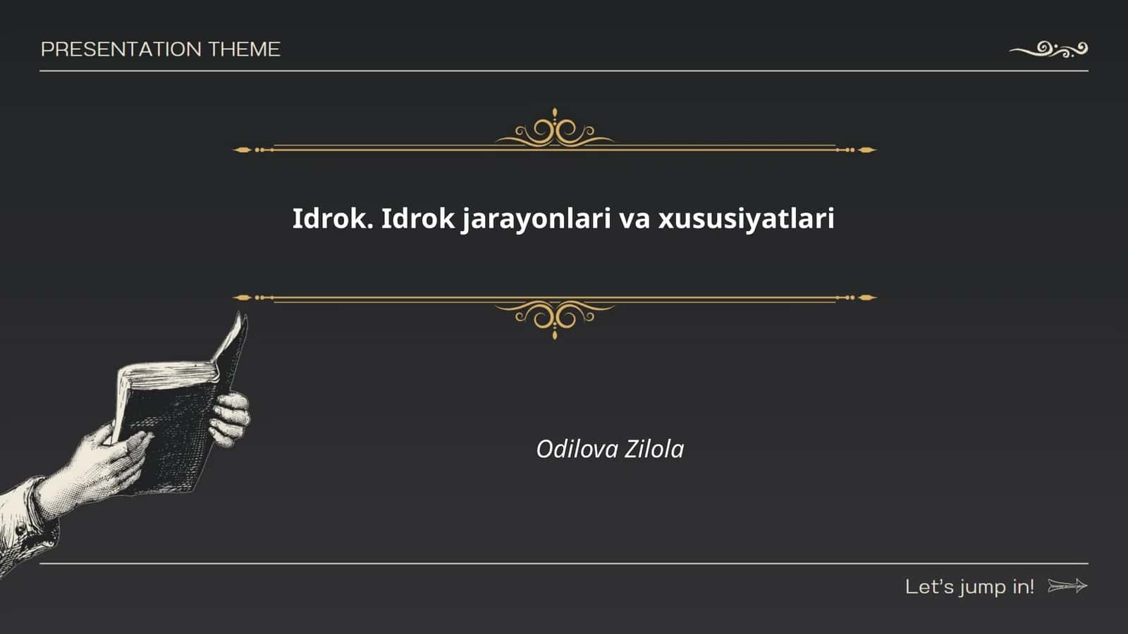 Idrok. Idrok jarayonlari va xususiyatlari