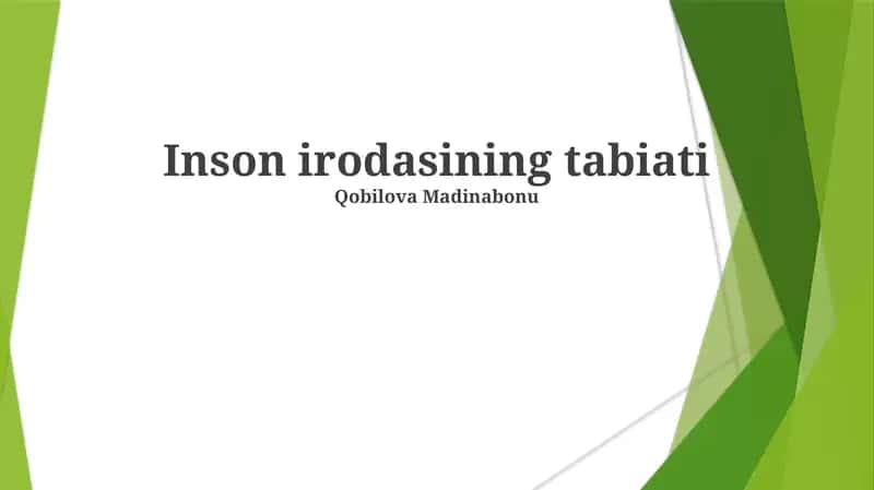 Inson irodasining tabiati
