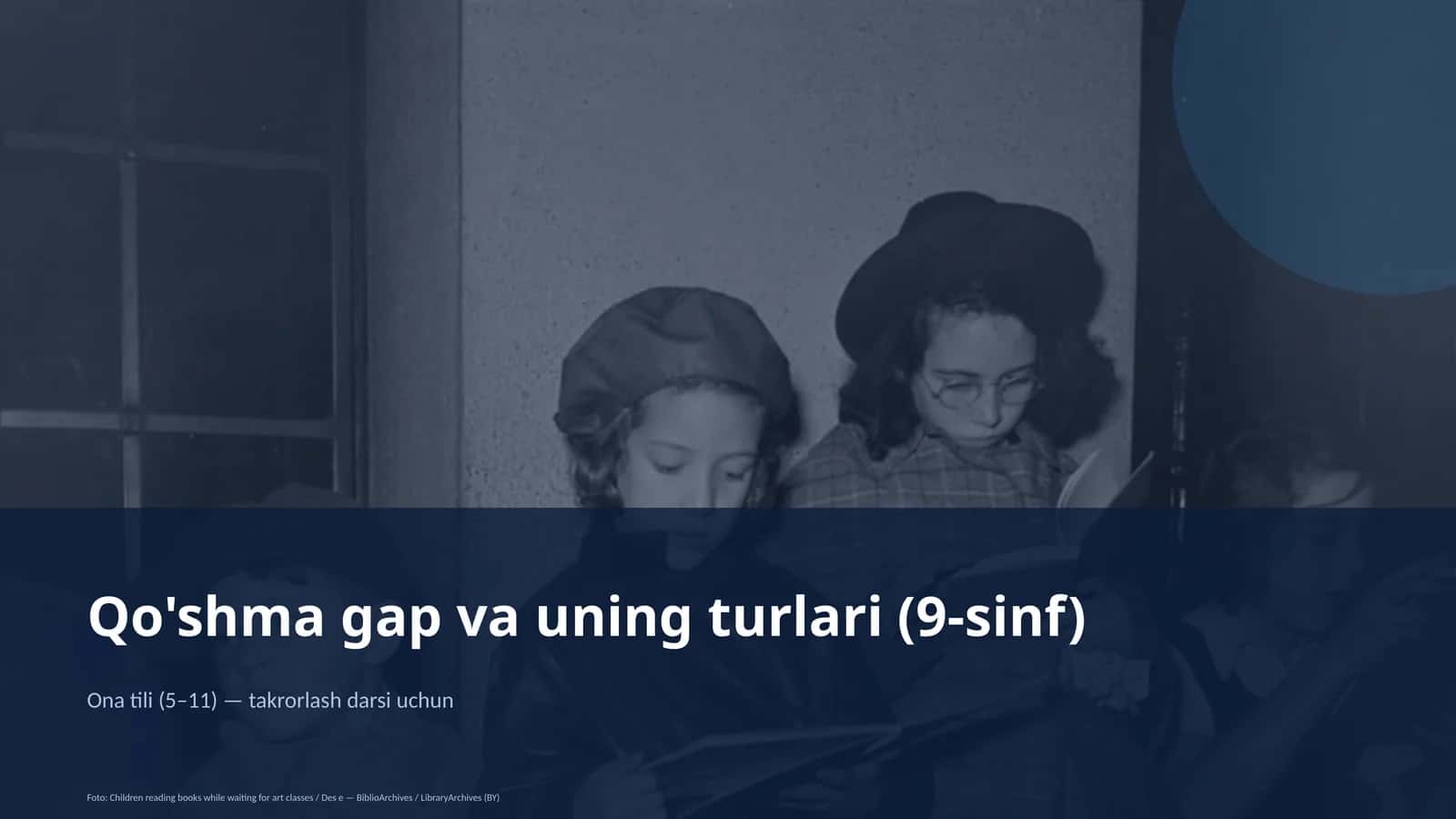 Qo'shma gap va uning turlari (9-sinf)