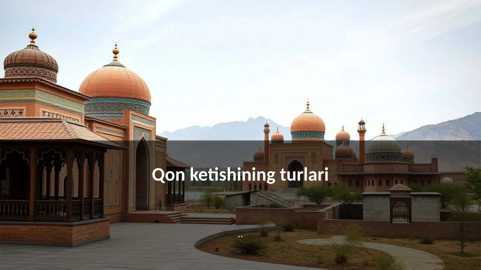 Qon ketishining turlari