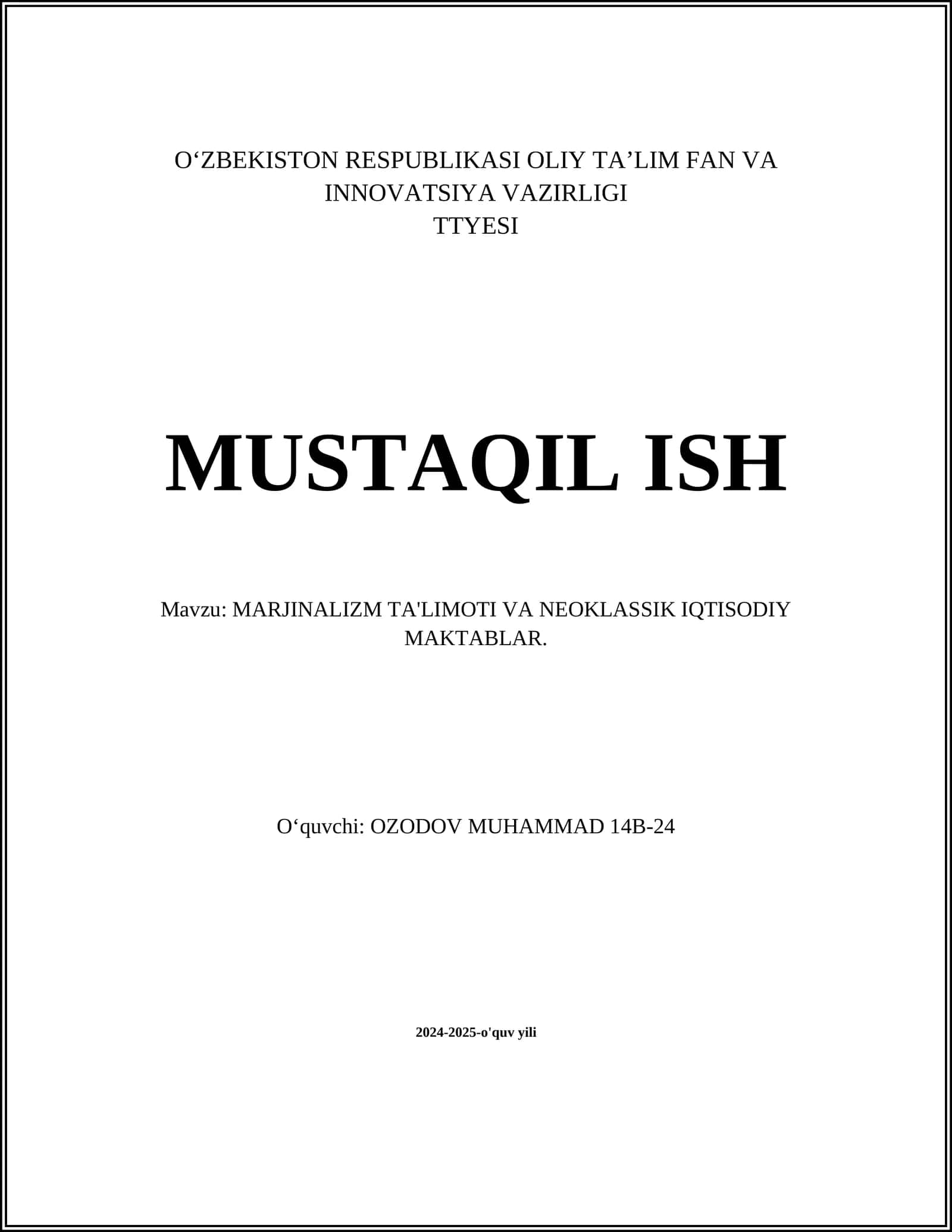 MARJINALIZM TA'LIMOTI VA NEOKLASSIK IQTISODIY MAKTABLAR