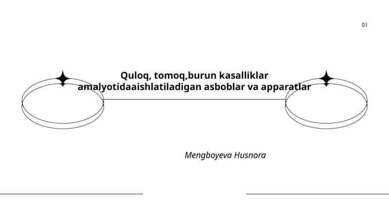 Quloq, tomoq,burun kasalliklar amalyotidaaishlatiladigan asboblar va apparatlar