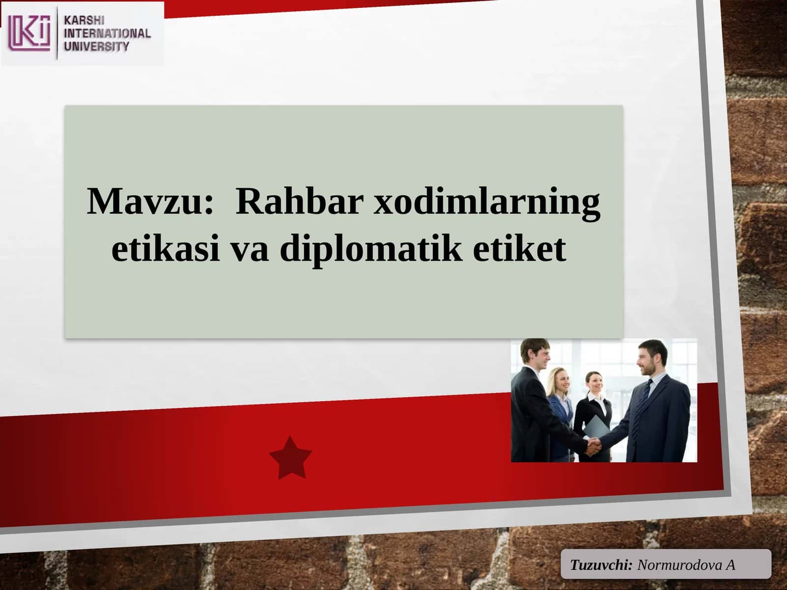 Rahbarxodimlarning etikasi va diplomatik etiket