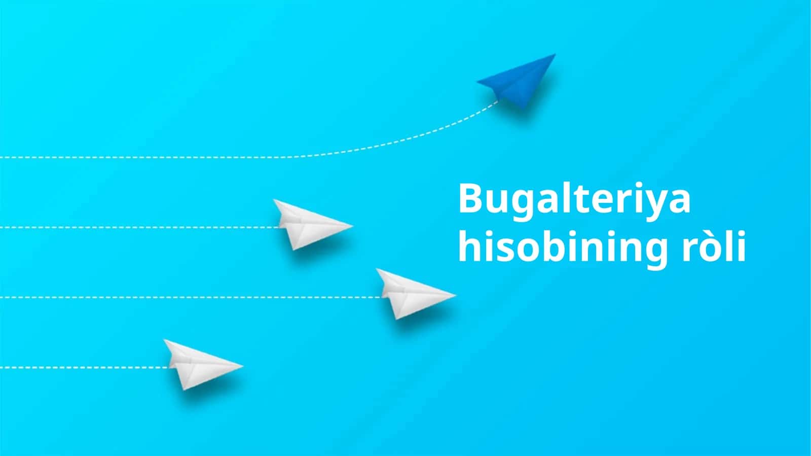 Bugalteriya hisobining ròli
