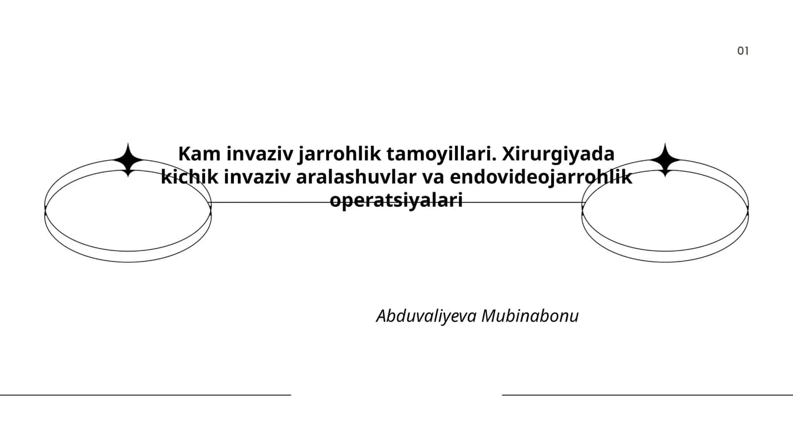 Kam invaziv jarrohlik tamoyillari