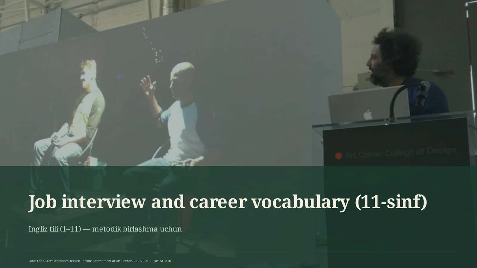 Job interview and career vocabulary (11-sinf)