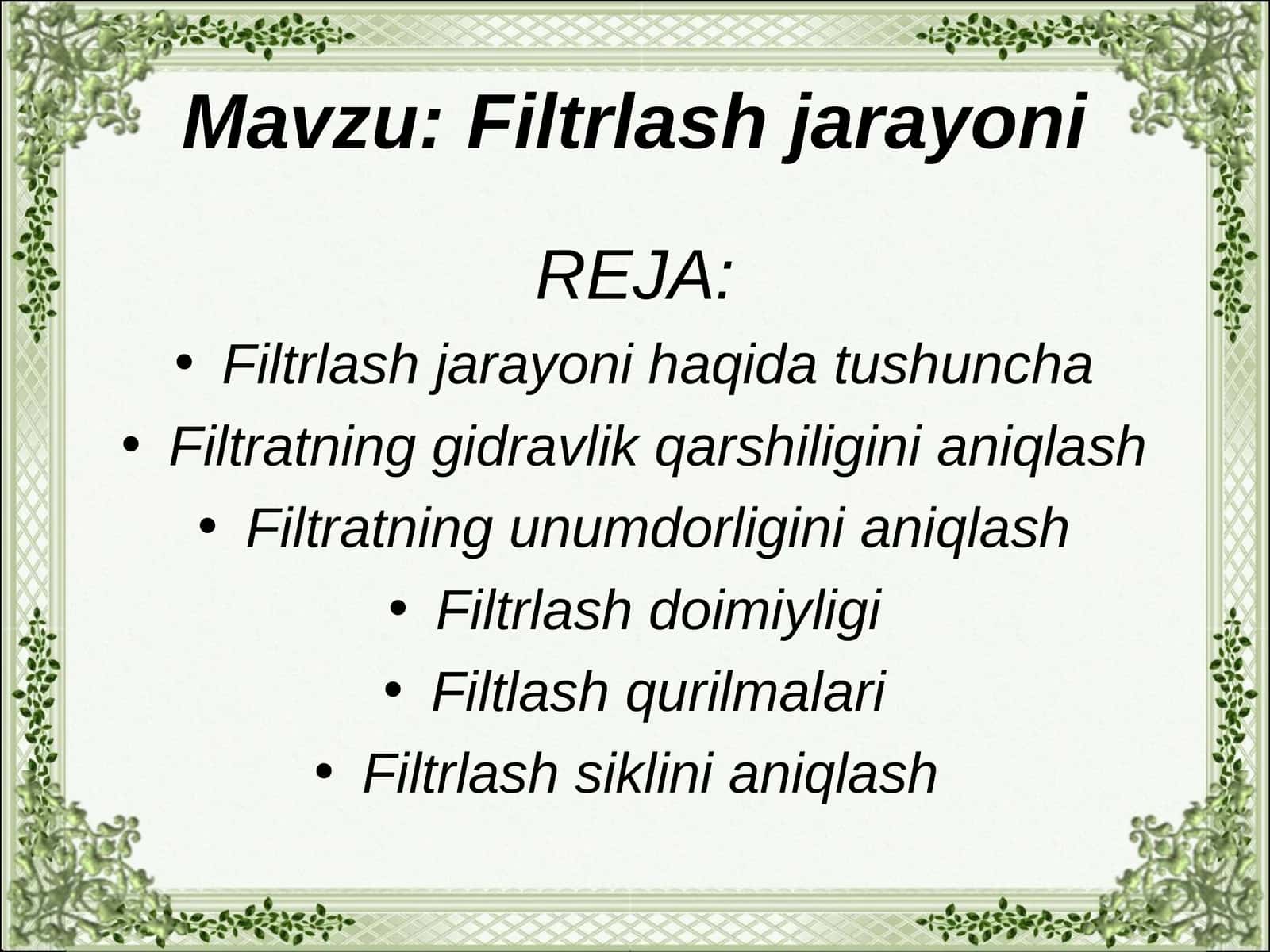 Filtrlash jarayoni
