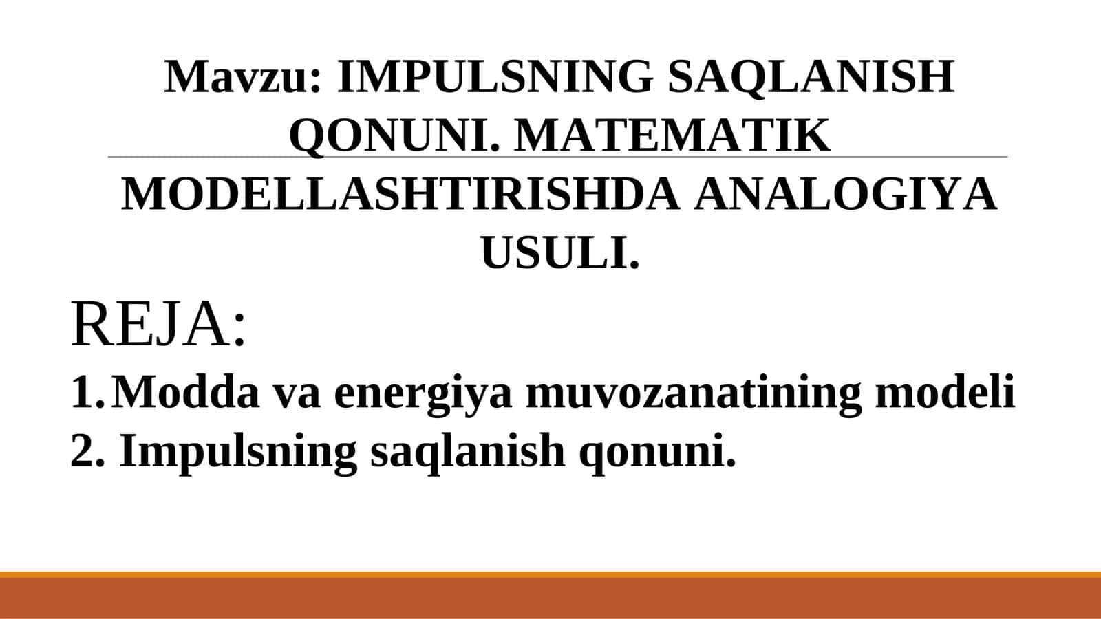 IMPULSNING SAQLANISH QONUNI