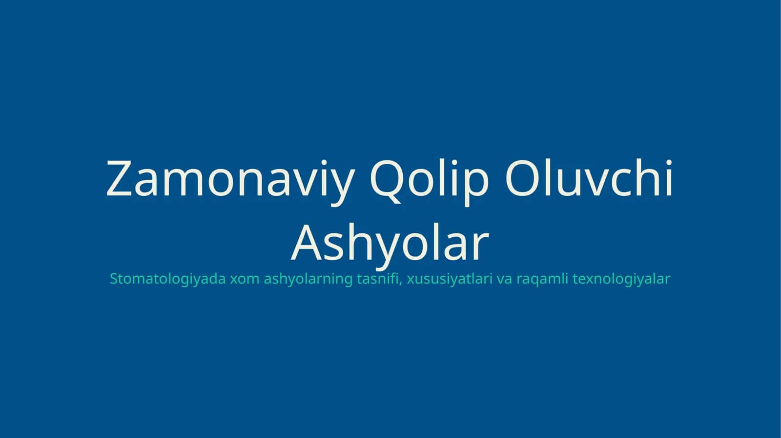 Stomatologiyada zamonaviy qolip oluvchi ashyolar