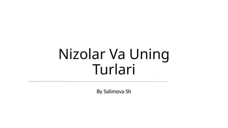 Nizolar Va Uning Turlari