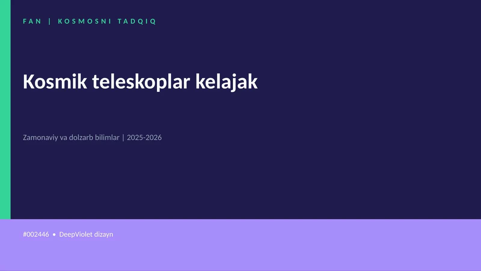 Kosmik teleskoplar kelajak