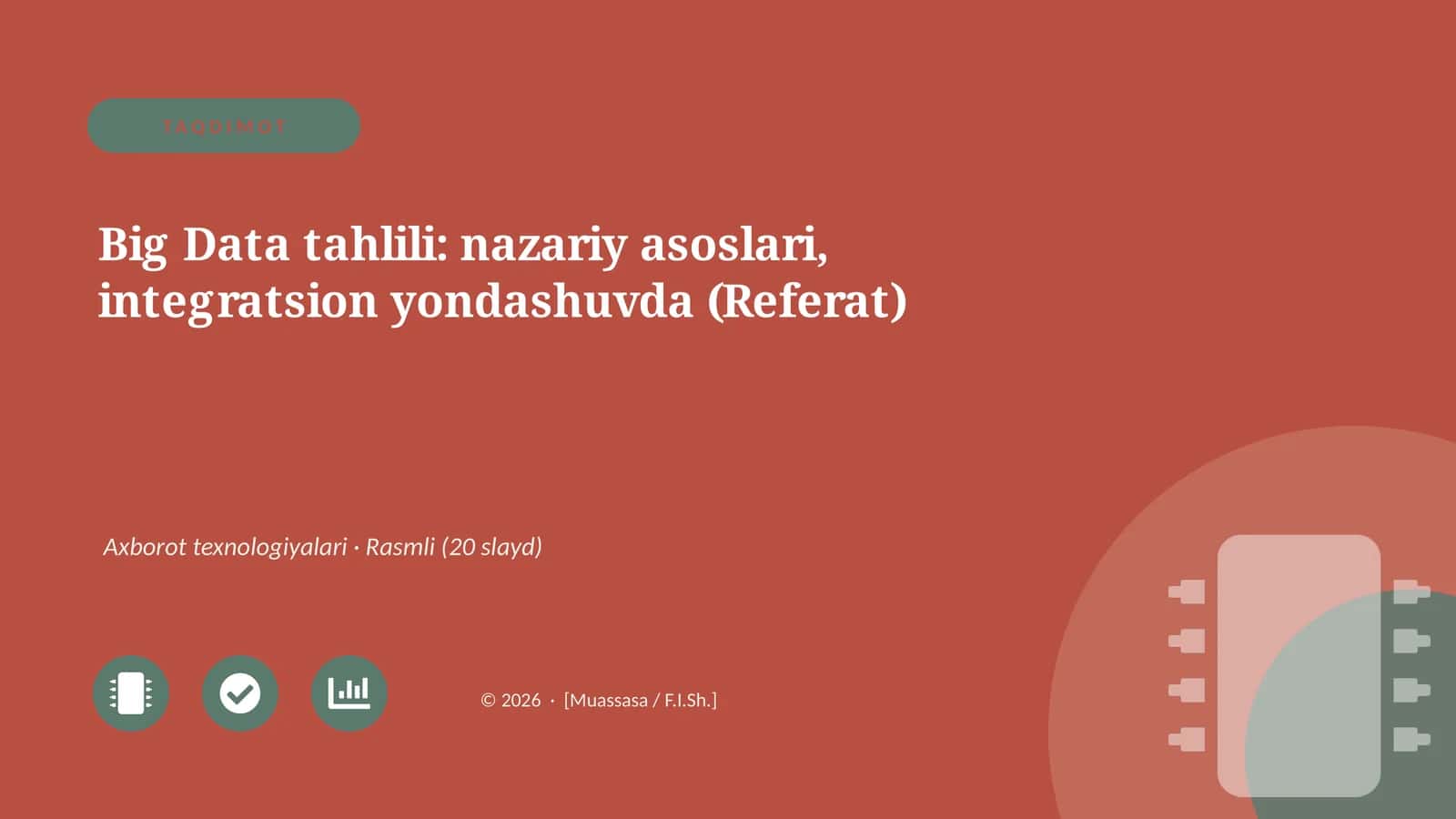 Big Data tahlili: nazariy asoslari, integratsion yondashuvda (Referat)