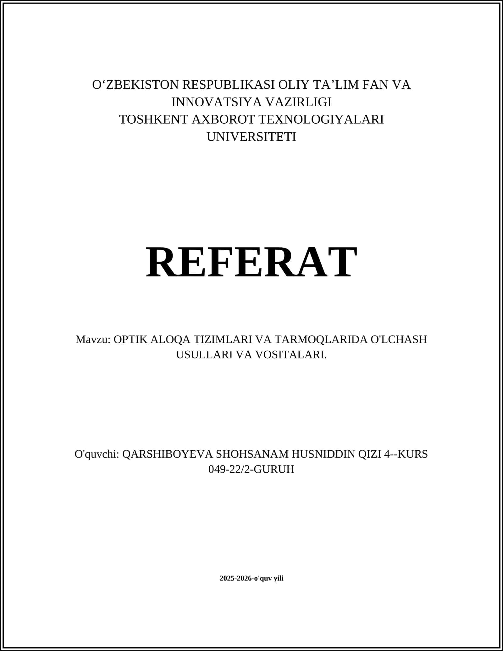 OPTIK ALOQA TIZIMLARI VA TARMOQLARIDA O'LCHASH USULLARI VA VOSITALARI