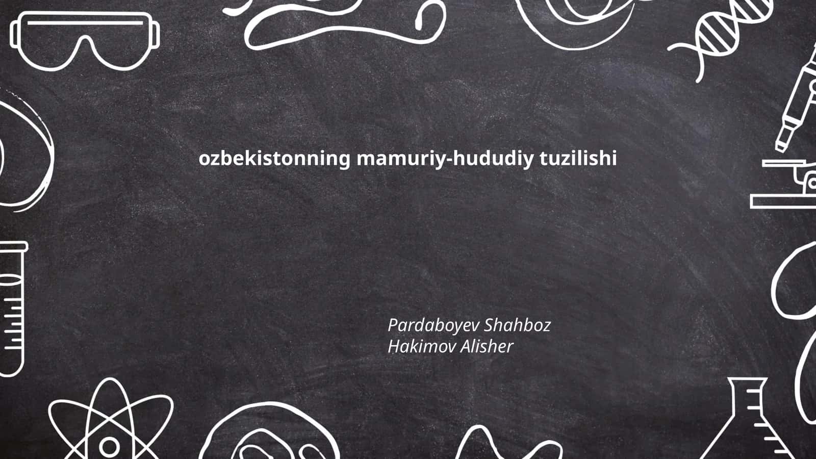O'zbekistonning ma'muriy-hududiy tuzilishi