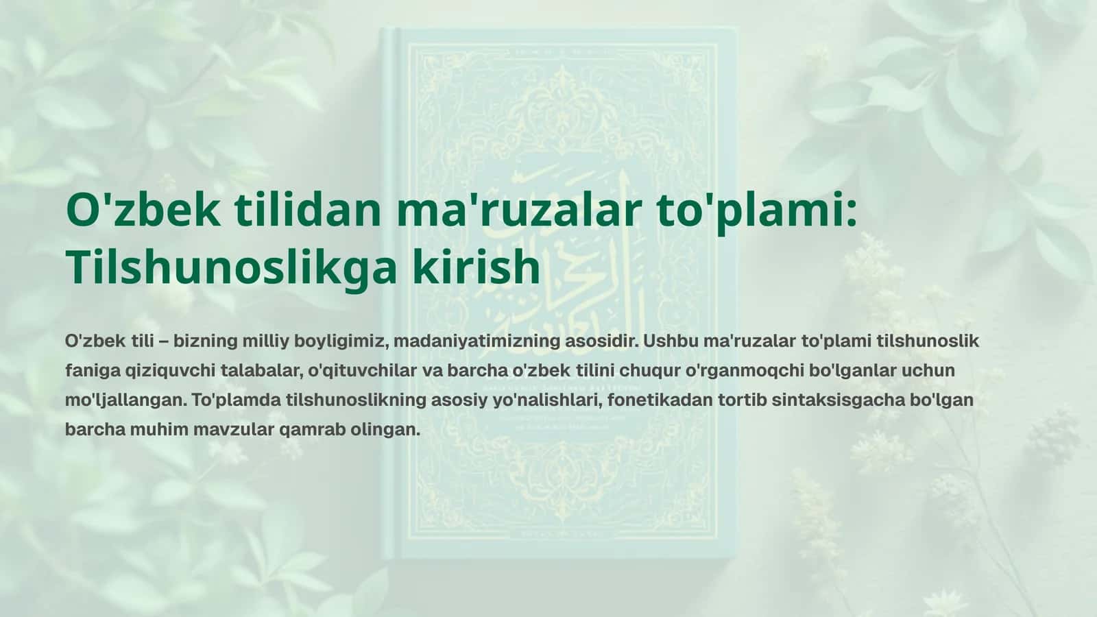 O'zbek tilidan ma'ruzalar to'plami: Tilshunoslikga kirish