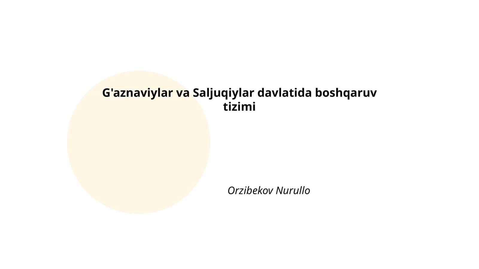 G'aznaviylar va Saljuqiylar davlatida boshqaruv tizimi