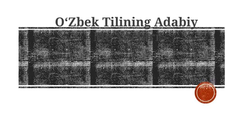 Oʻzbek Tilining Adabiy Me'yorlari