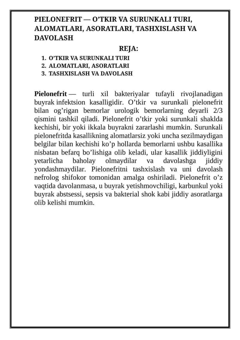 Pielonefrit — O’TKIR VA SURUNKALI TURI, ALOMATLARI, ASORATLARI, TASHXISLASH VA DAVOLASH