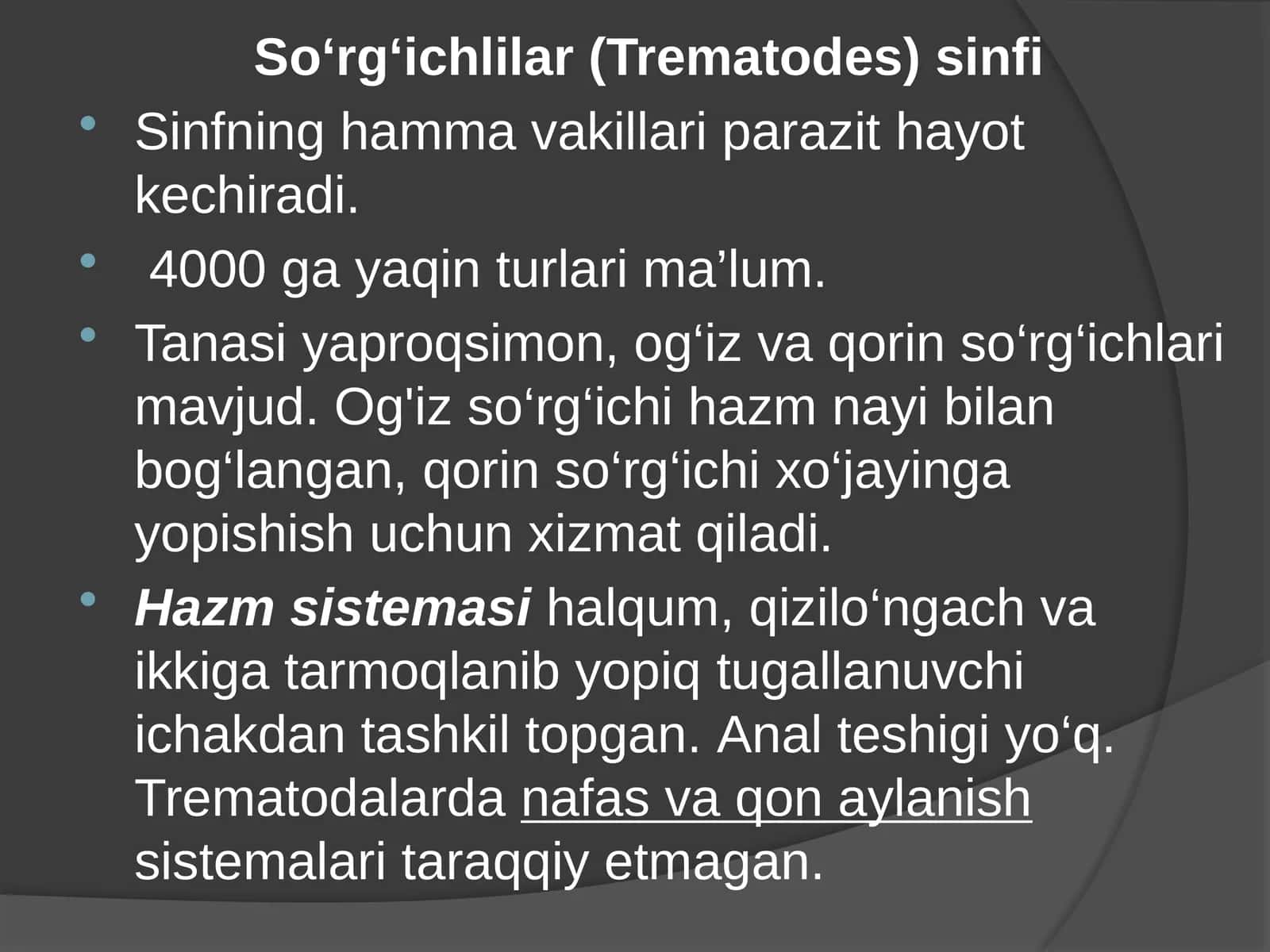 So‘rg‘ichlilar(Trematodes)sinfi